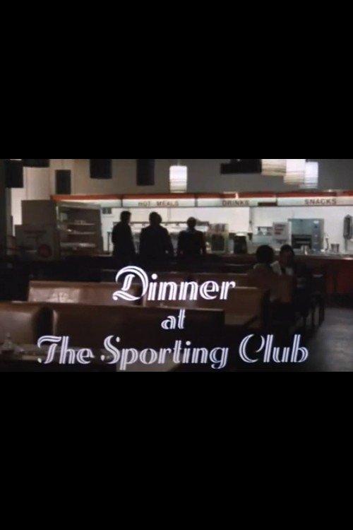 Постер Dinner at the Sporting Club